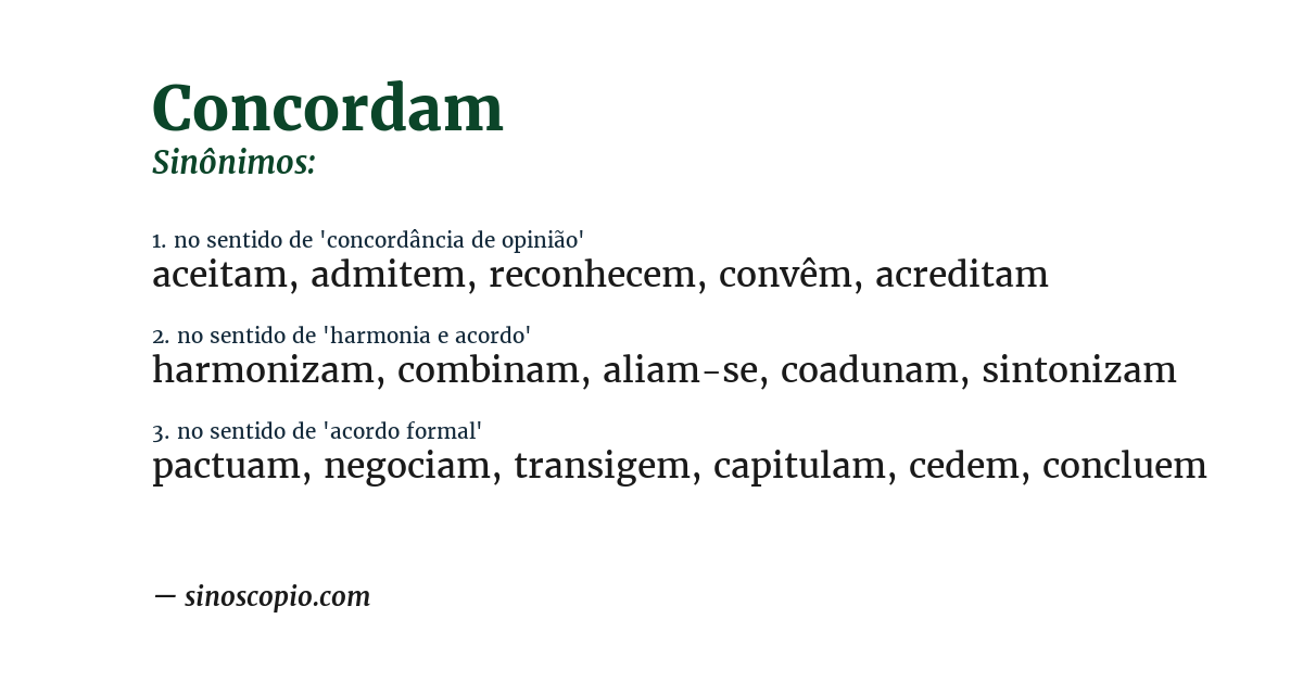 Sinônimo de concordam