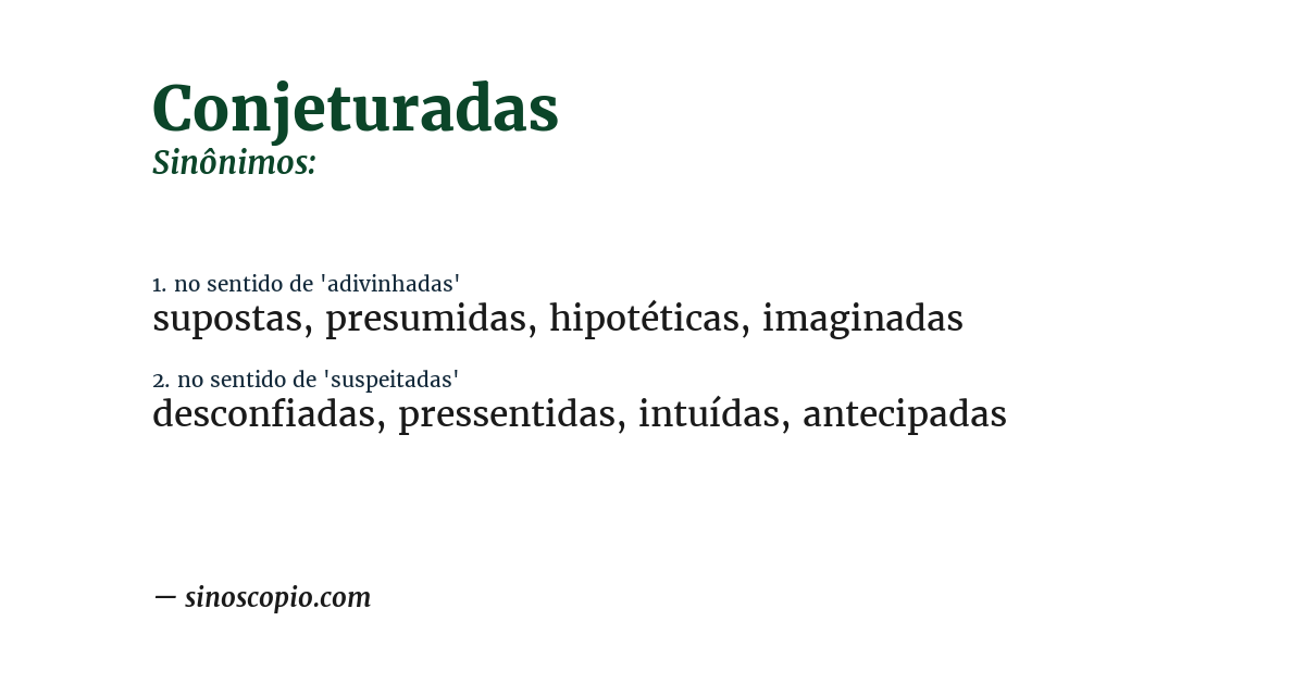 Sinônimo de conjeturadas