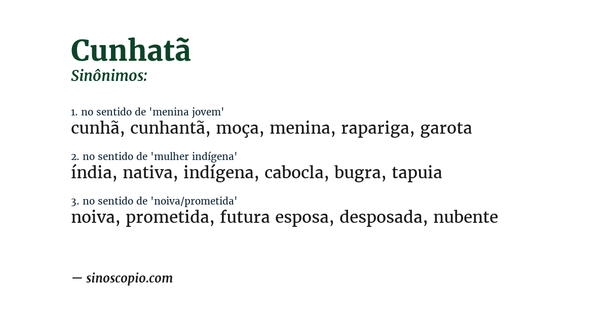 Sinônimo de cunhatã