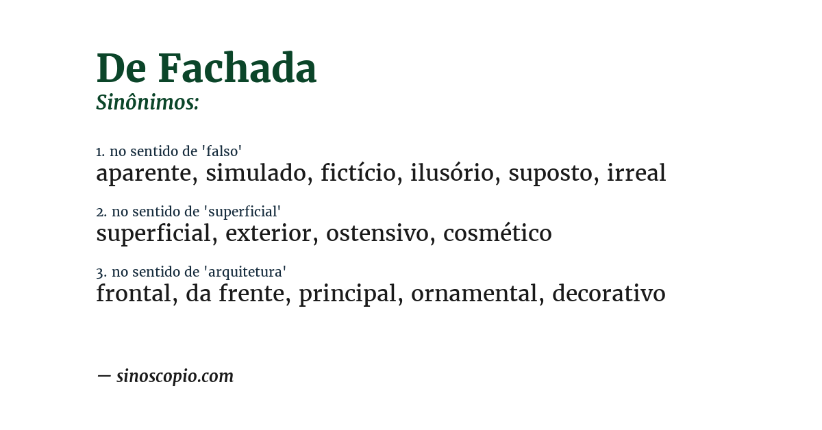 Sinônimo de de fachada