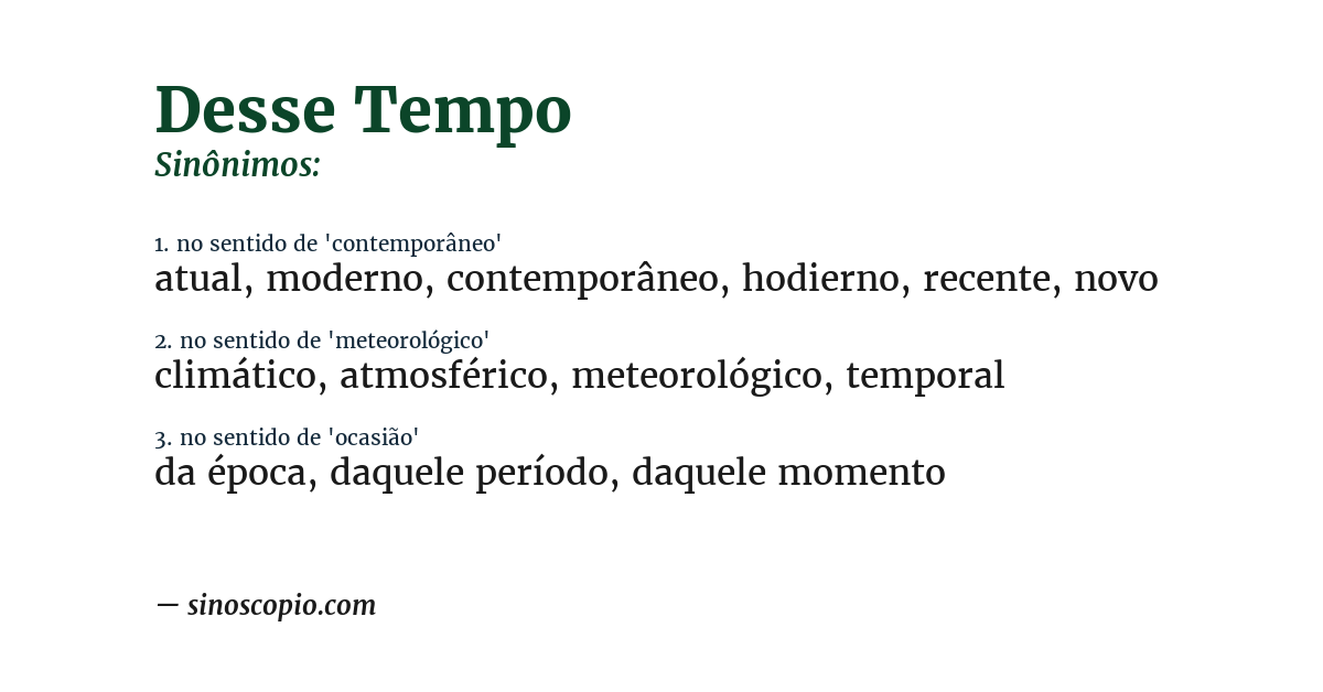 Sinônimo de desse tempo