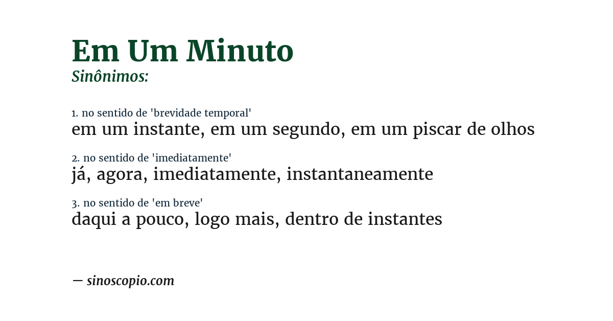 Sinônimo de em um minuto