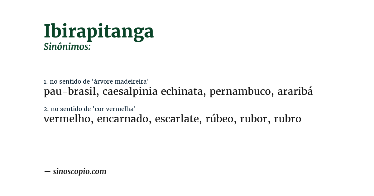 Sinônimo de ibirapitanga