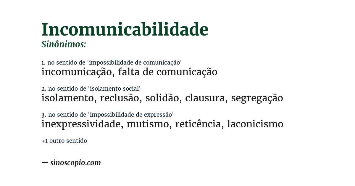 Sinônimo de incomunicabilidade