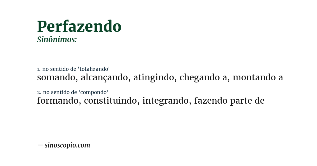 Sinônimo de perfazendo