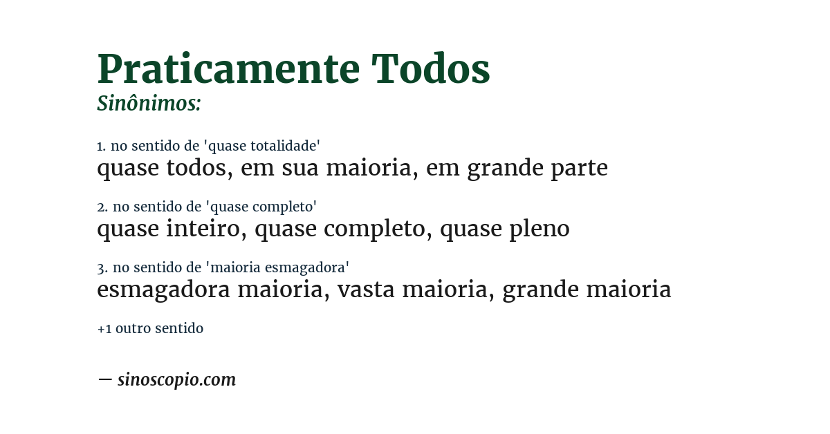Sinônimo de praticamente todos
