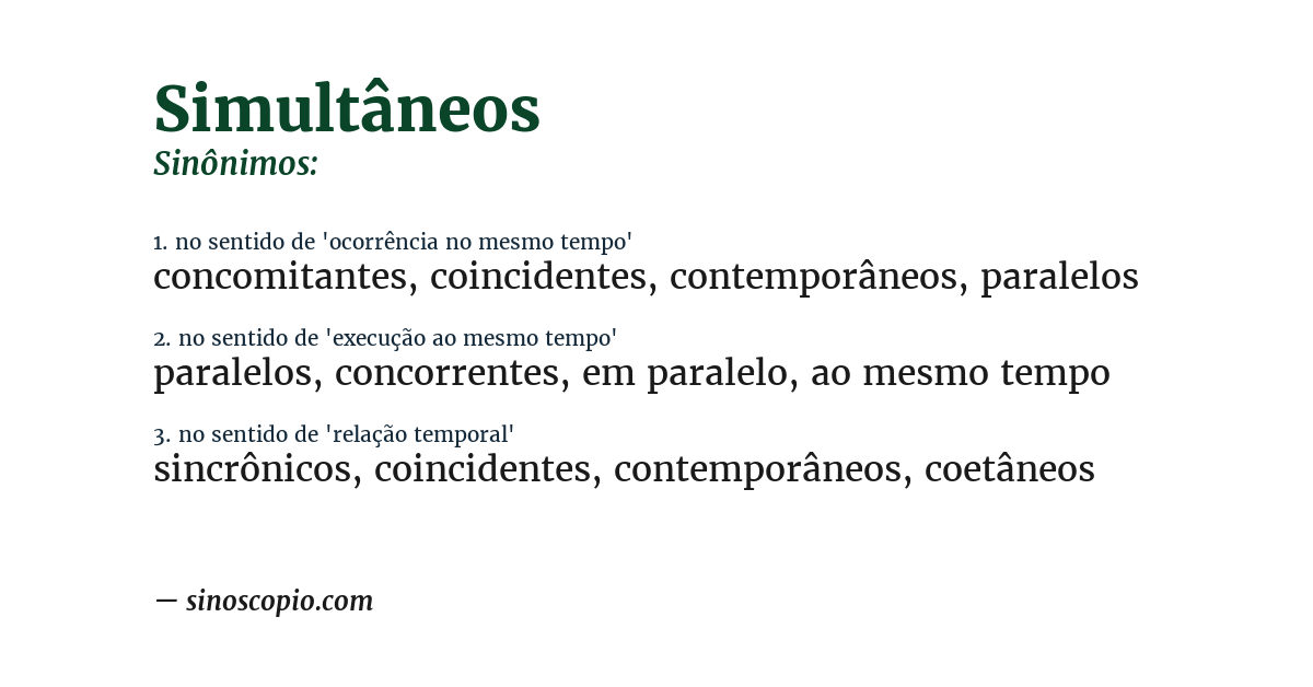 Sinônimo de simultâneos