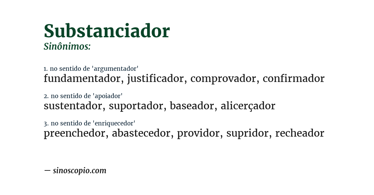 Sinônimo de substanciador