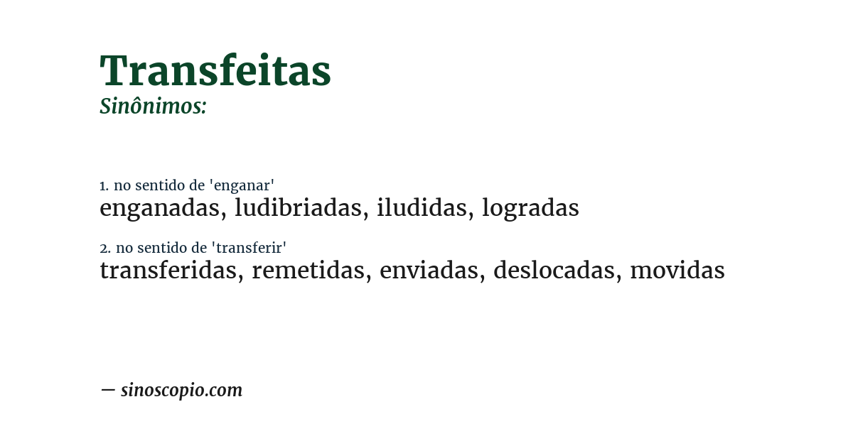 Sinônimo de transfeitas