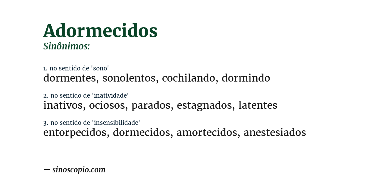 Sinônimo de adormecidos