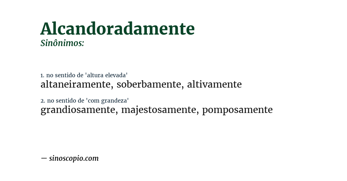 Sinônimo de alcandoradamente