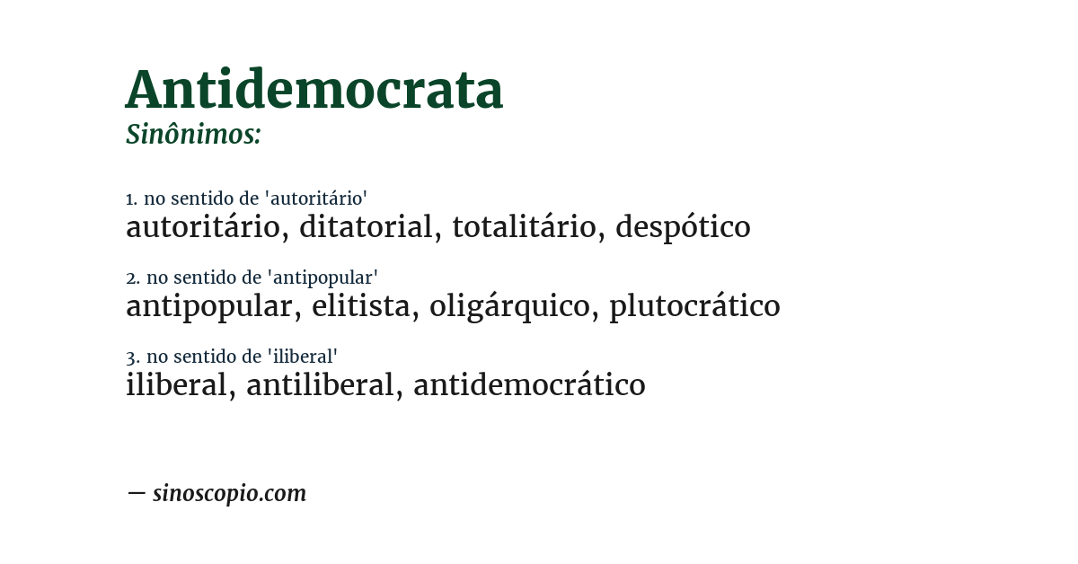 Sinônimo de antidemocrata