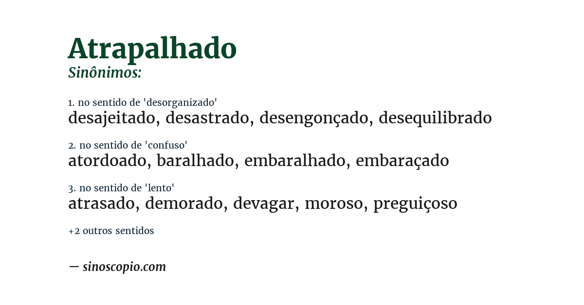 Sinônimo de atrapalhado