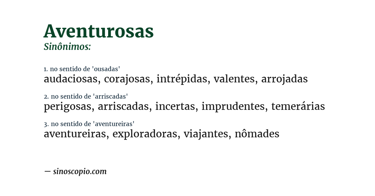 Sinônimo de aventurosas