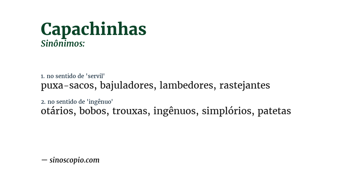 Sinônimo de capachinhas