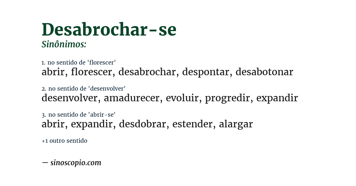 Sinônimo de desabrochar-se