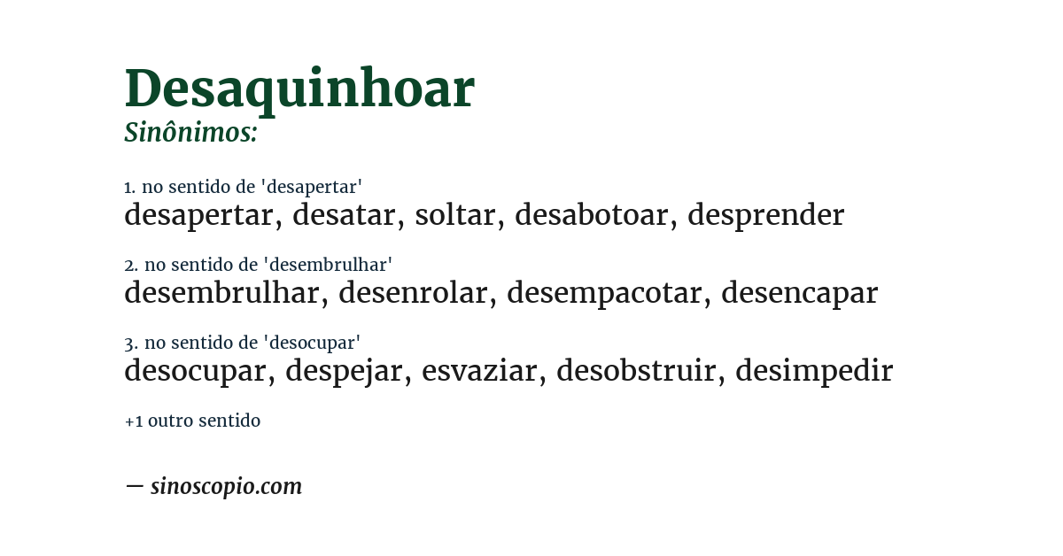 Sinônimo de desaquinhoar