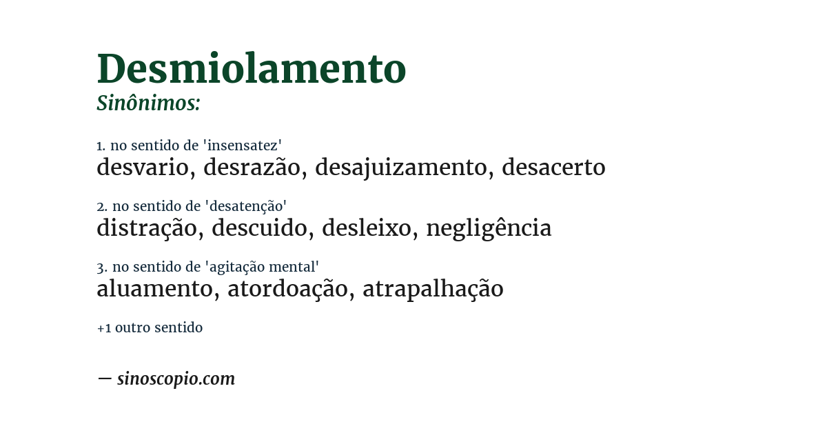 Sinônimo de desmiolamento