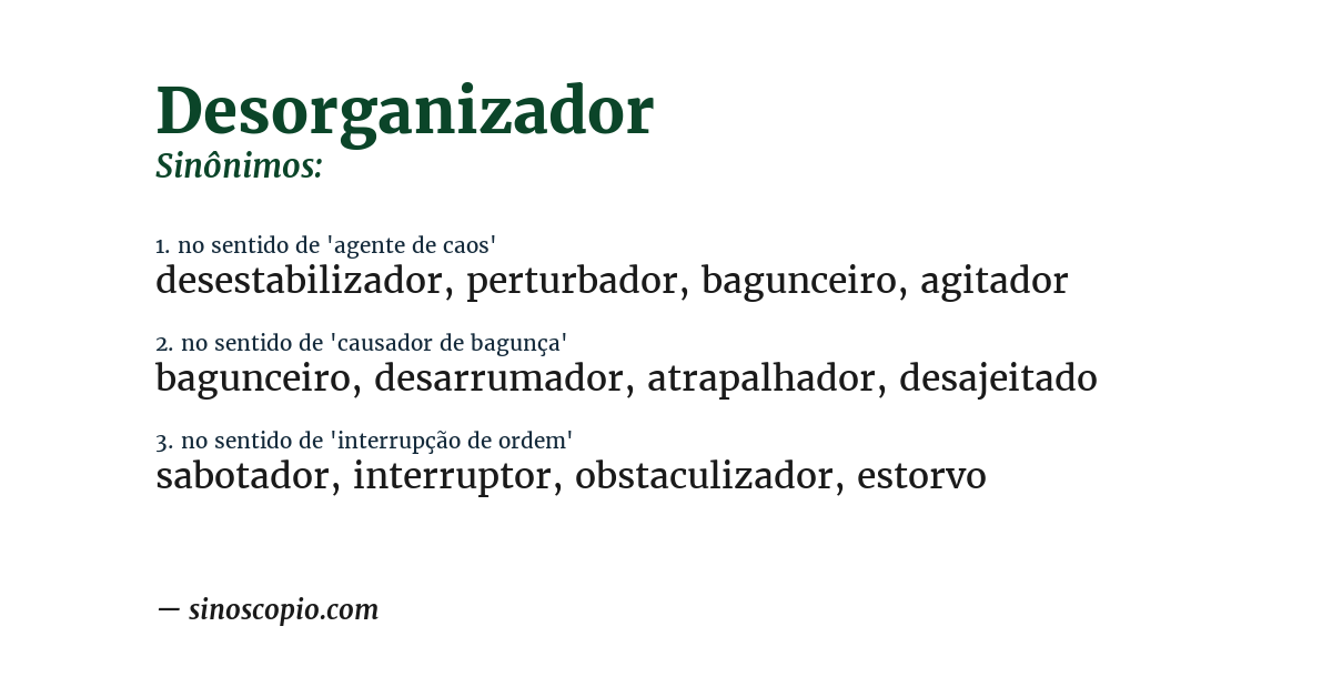 Sinônimo de desorganizador