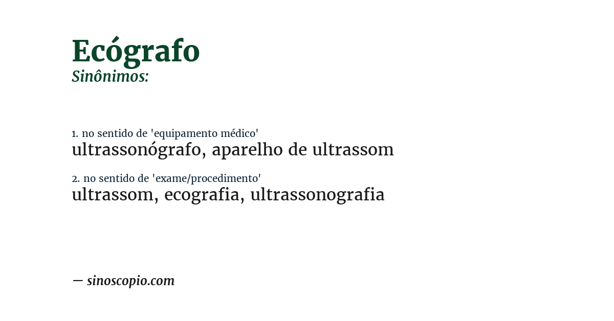 Sinônimo de ecógrafo