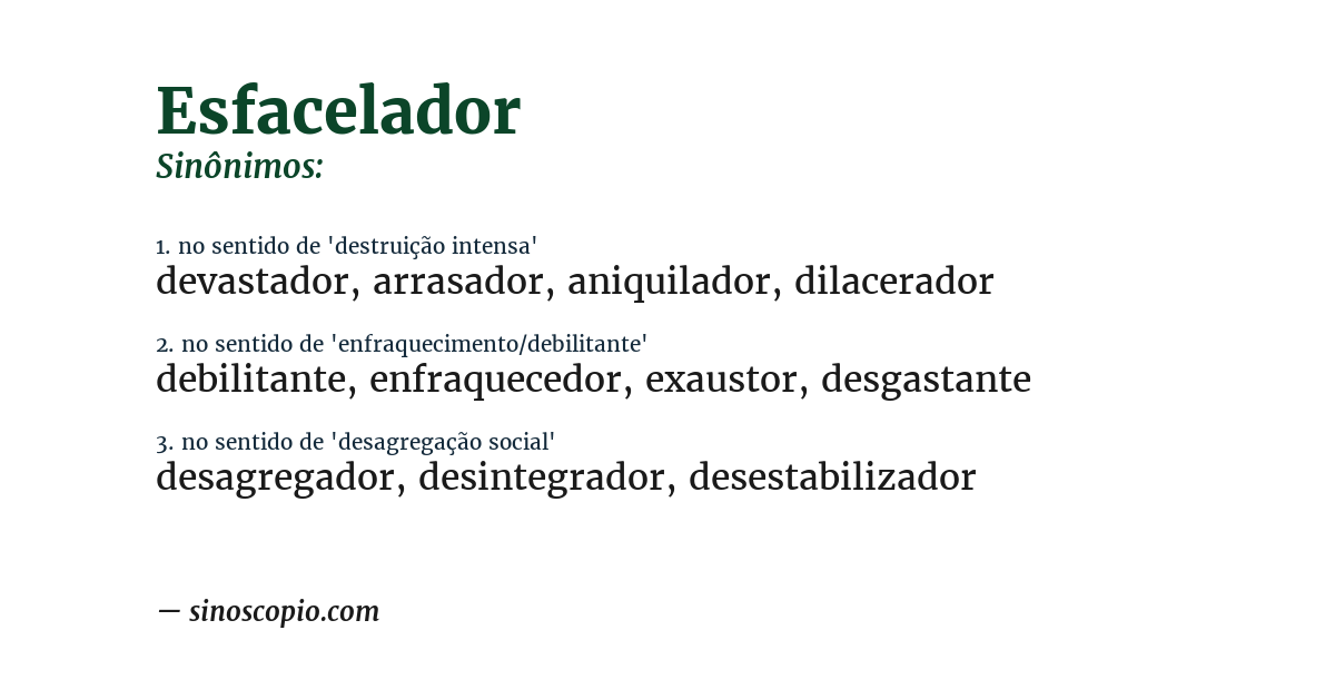 Sinônimo de esfacelador