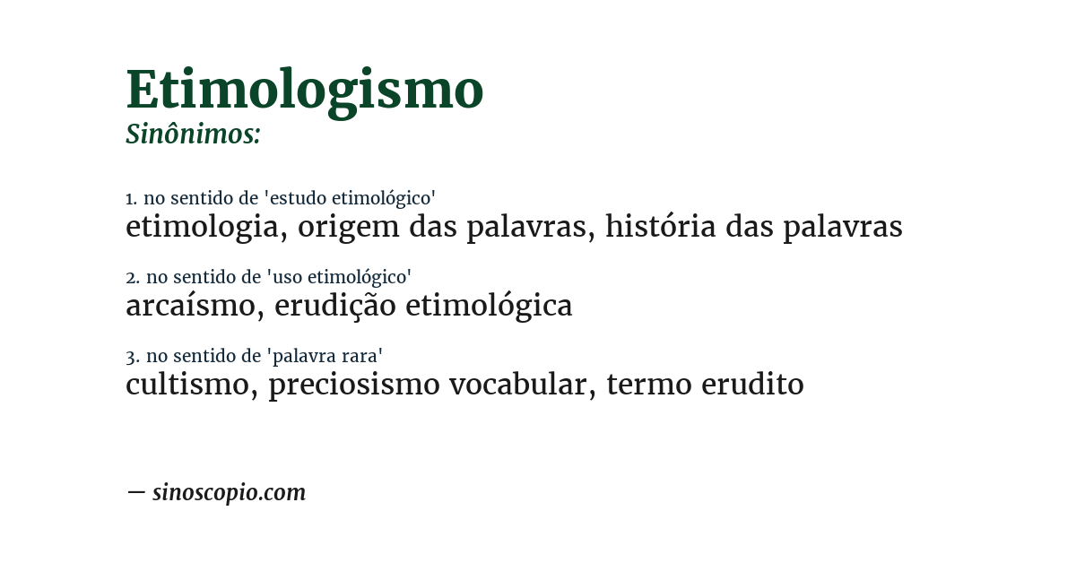 Sinônimo de etimologismo