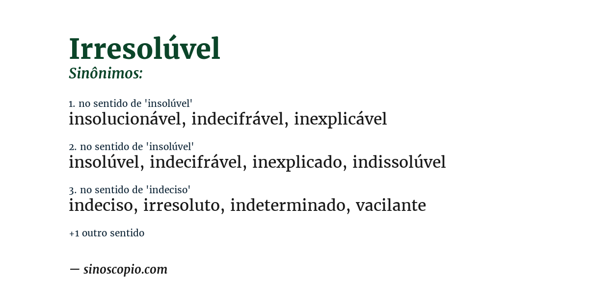 Sinônimo de irresolúvel