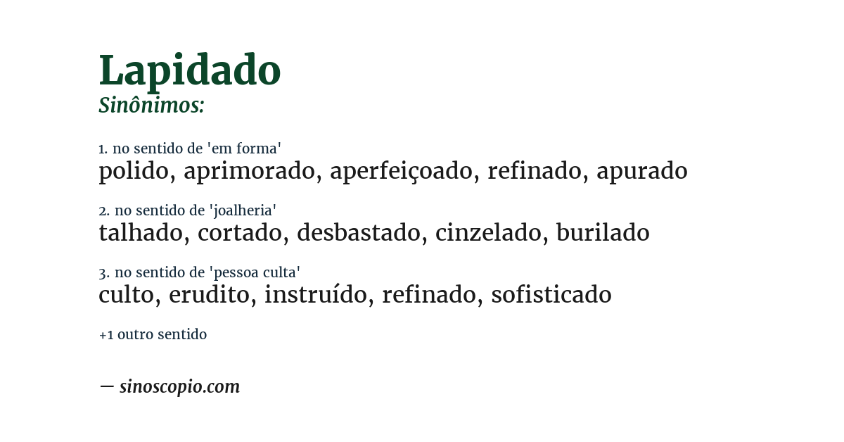 Sinônimo de lapidado