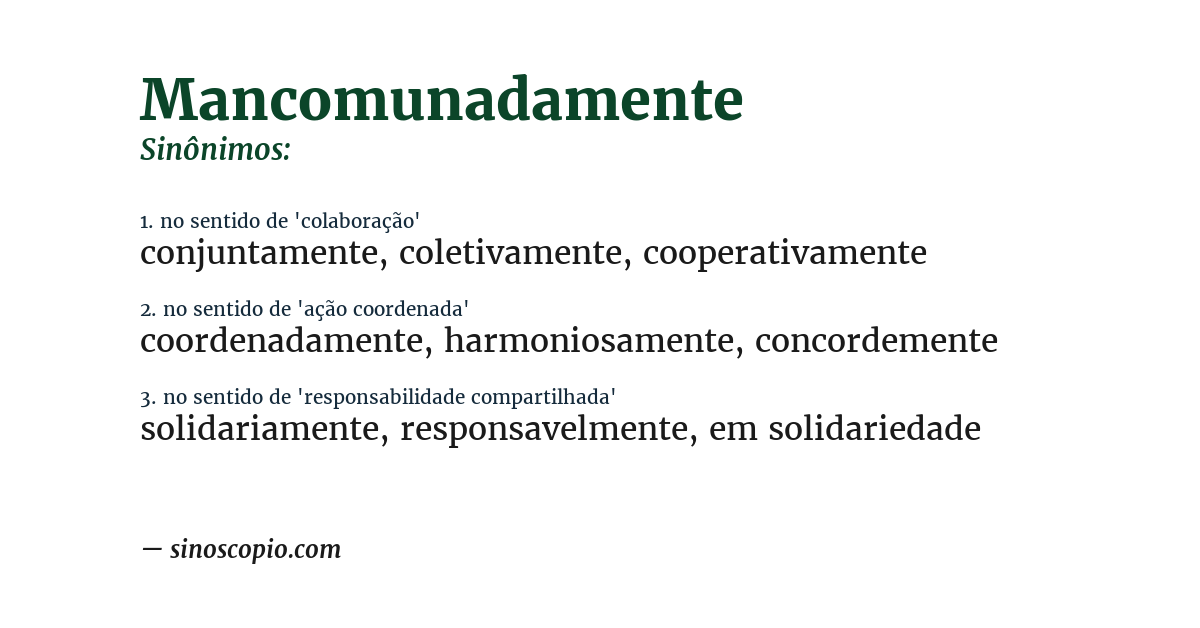 Sinônimo de mancomunadamente