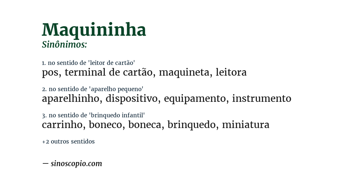 Sinônimo de maquininha