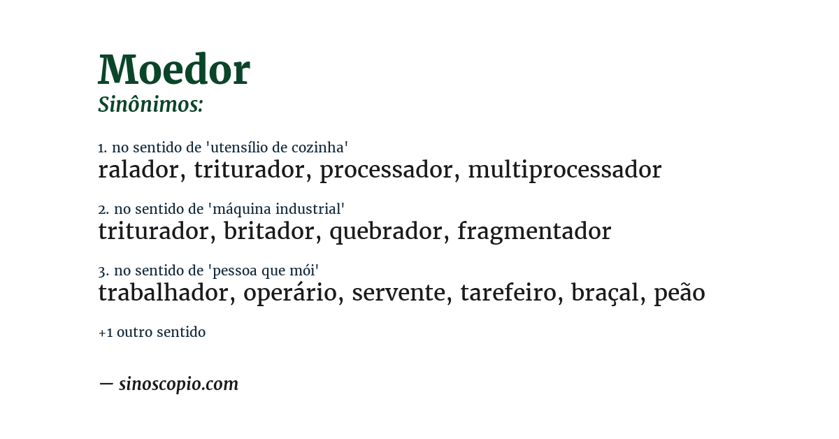 Sinônimo de moedor