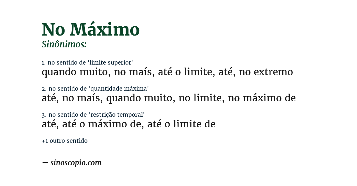 Sinônimo de no máximo