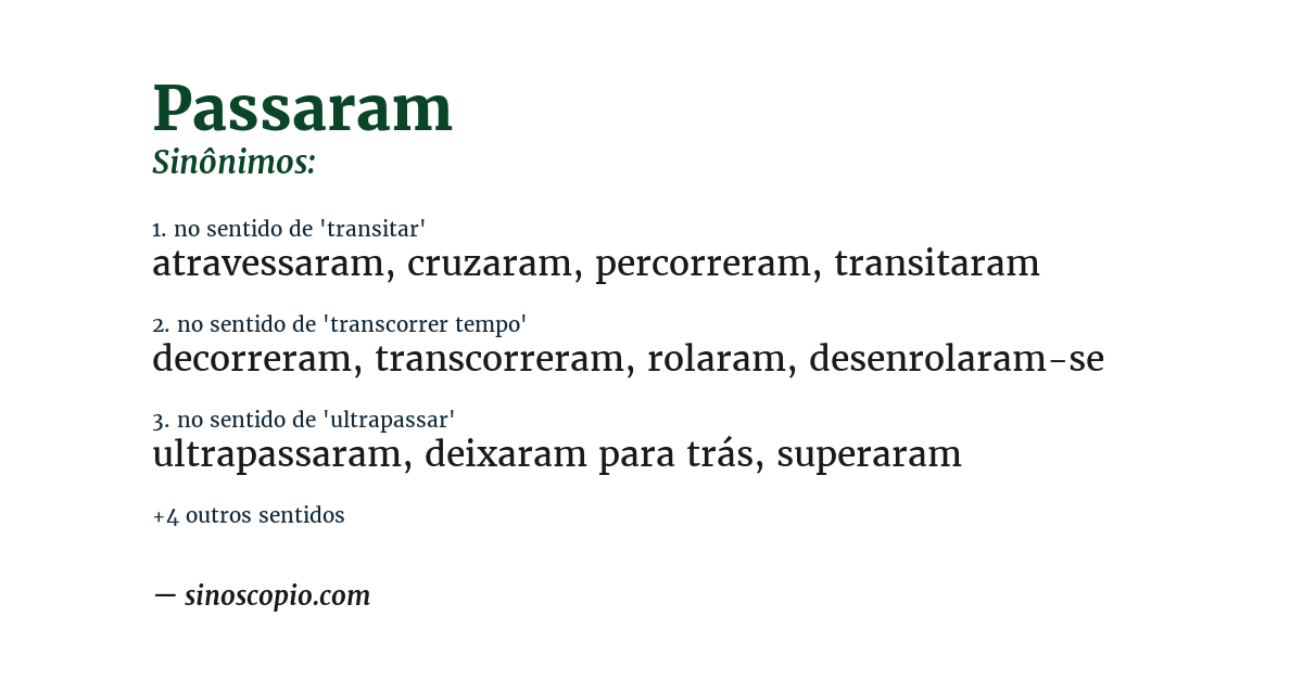 Sinônimo de passaram