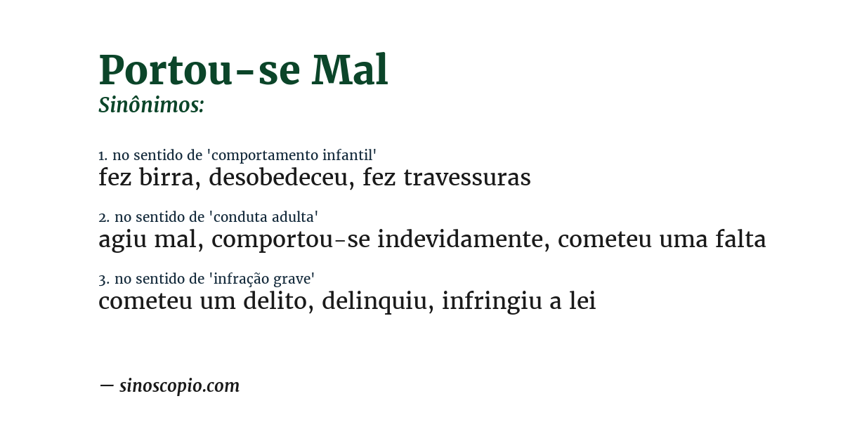 Sinônimo de portou-se mal