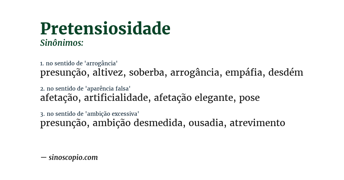Sinônimo de pretensiosidade