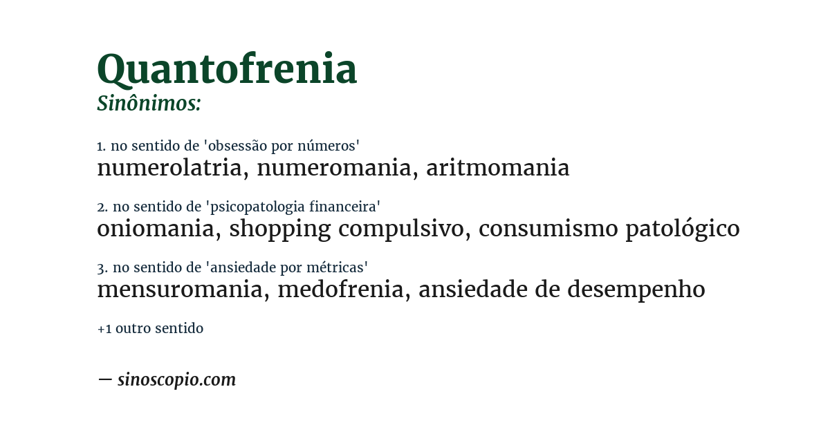 Sinônimo de quantofrenia