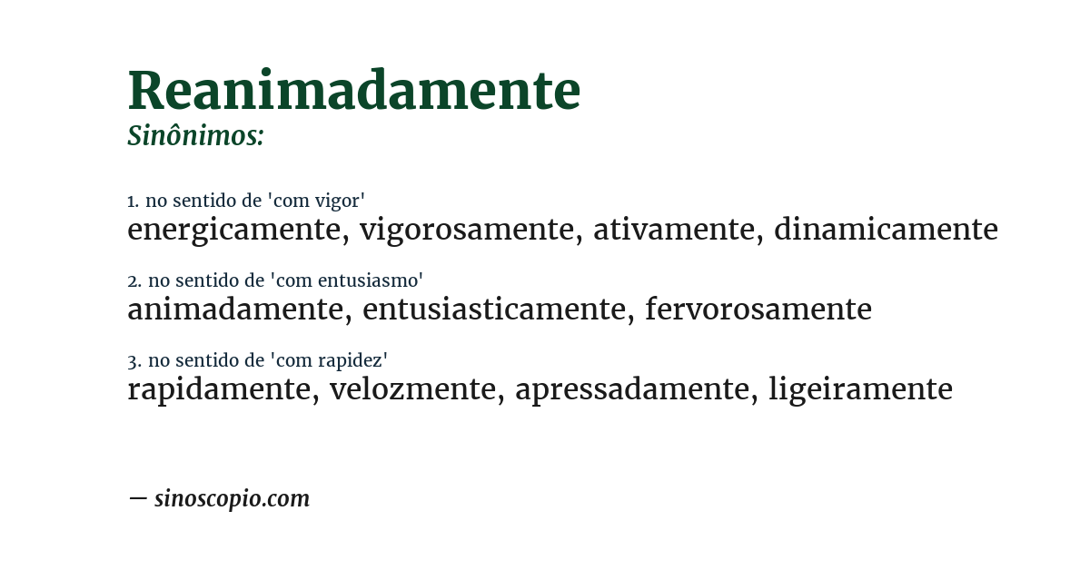 Sinônimo de reanimadamente