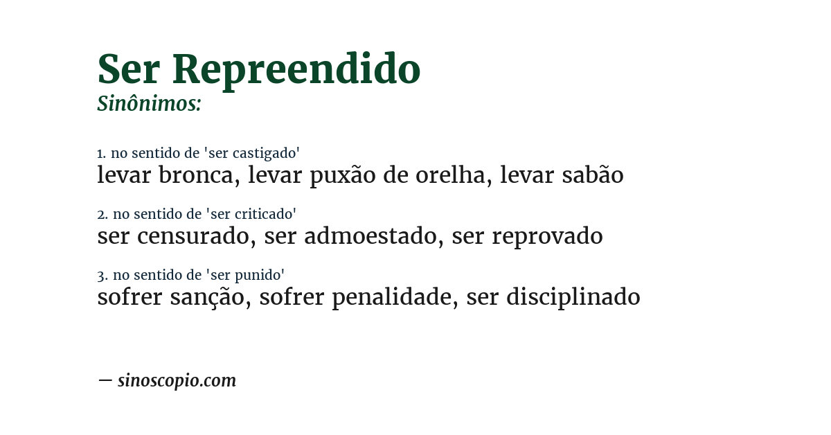 Sinônimo de ser repreendido