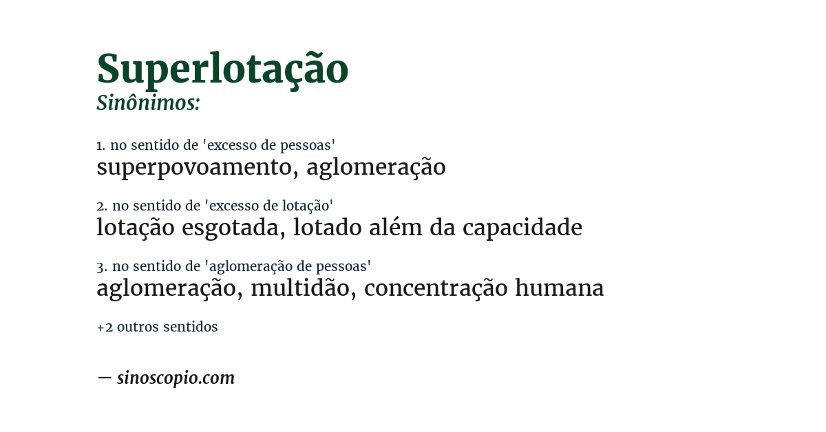 Sinônimo de superlotação