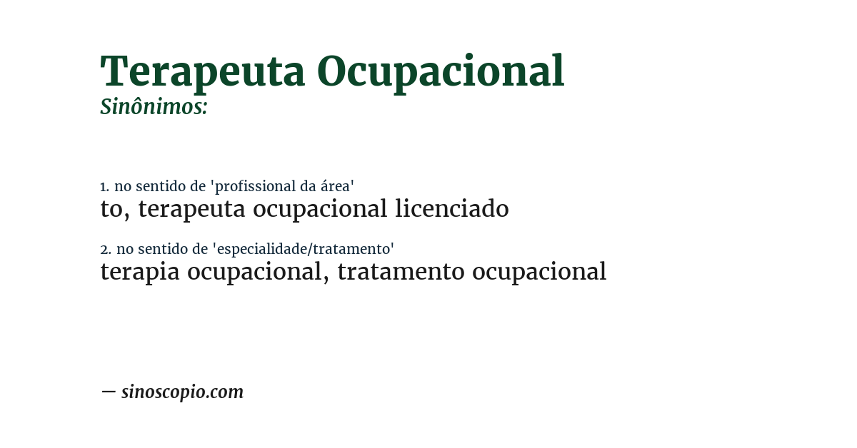 Sinônimo de terapeuta ocupacional