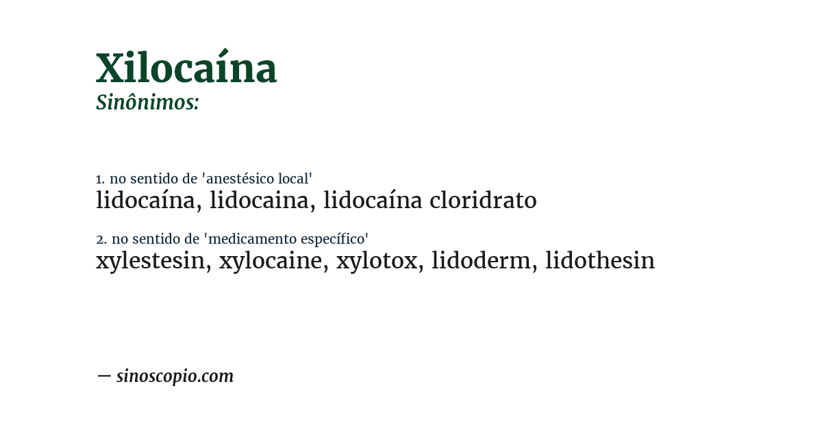 Sinônimo de xilocaína