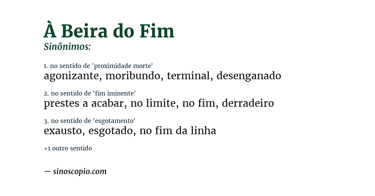Sinônimo de à beira do fim