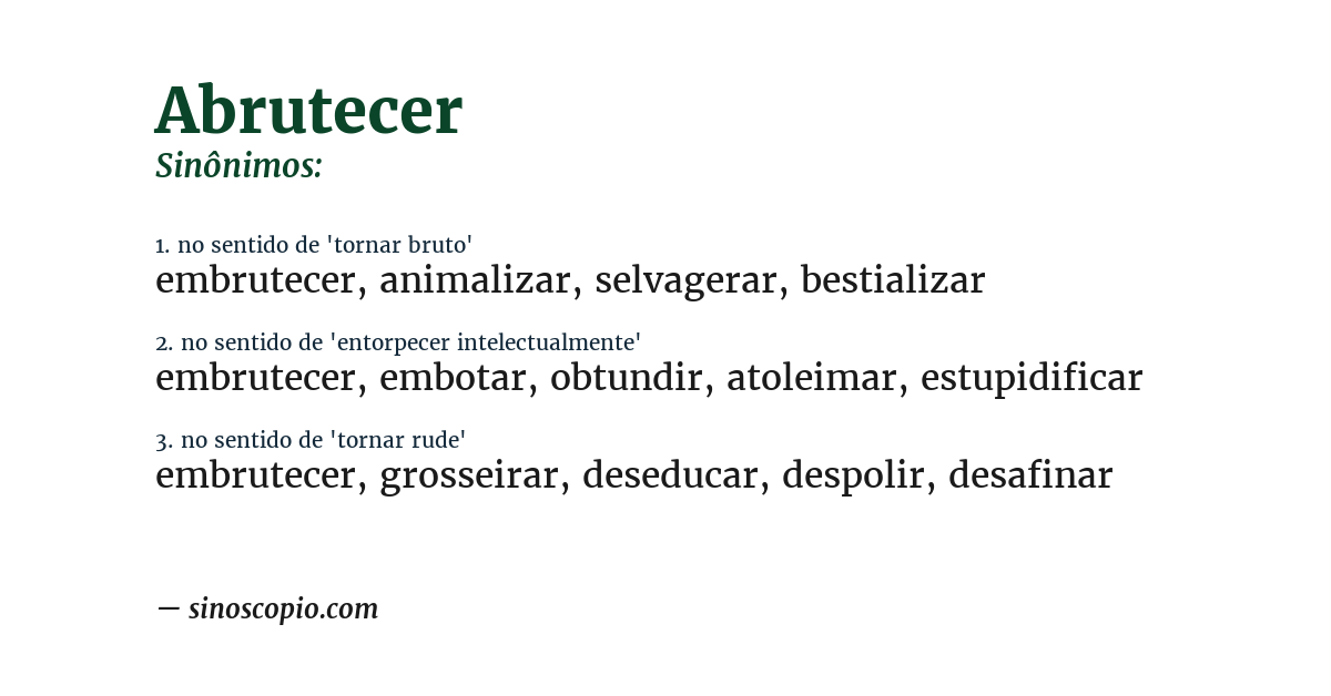 Sinônimo de abrutecer