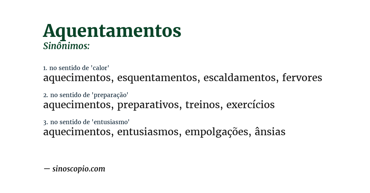 Sinônimo de aquentamentos
