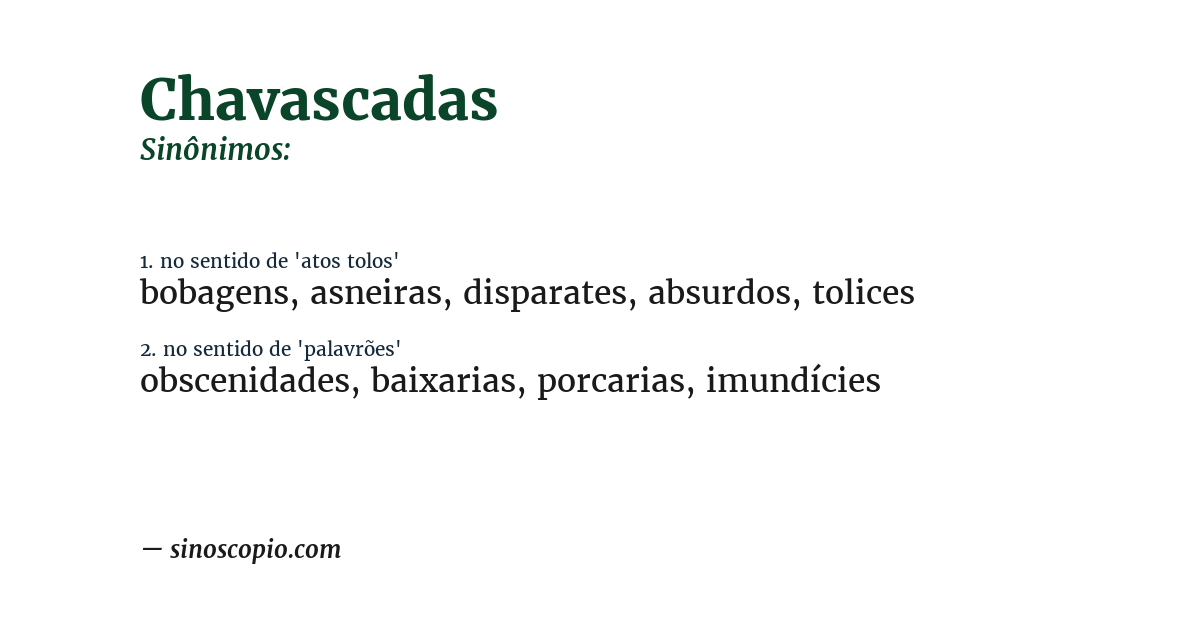Sinônimo de chavascadas