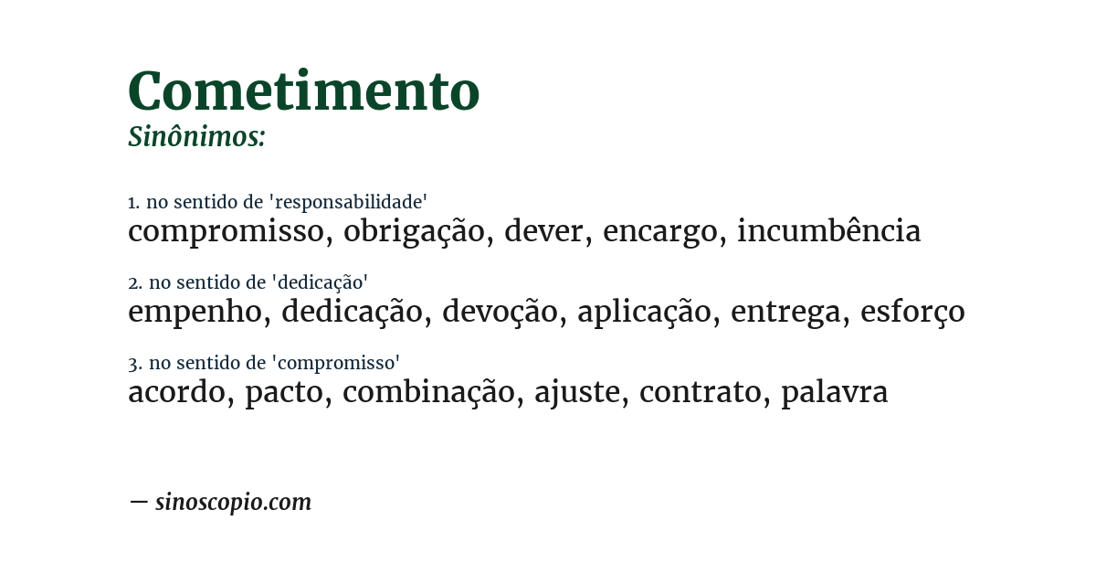 Sinônimo de cometimento