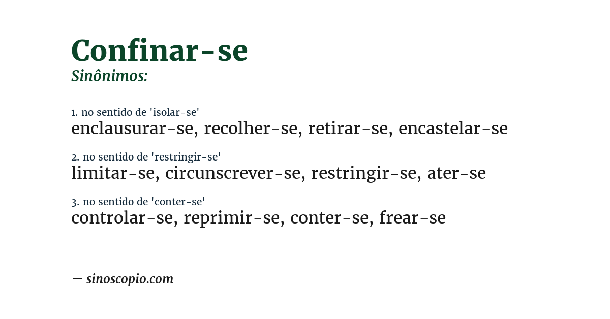 Sinônimo de confinar-se