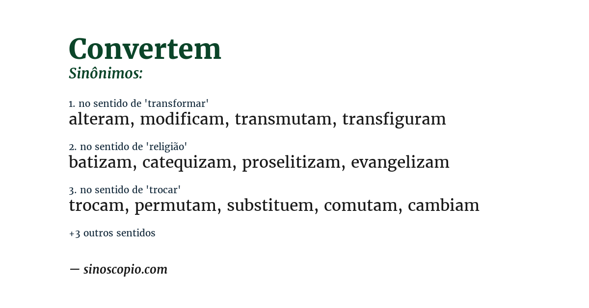 Sinônimo de convertem
