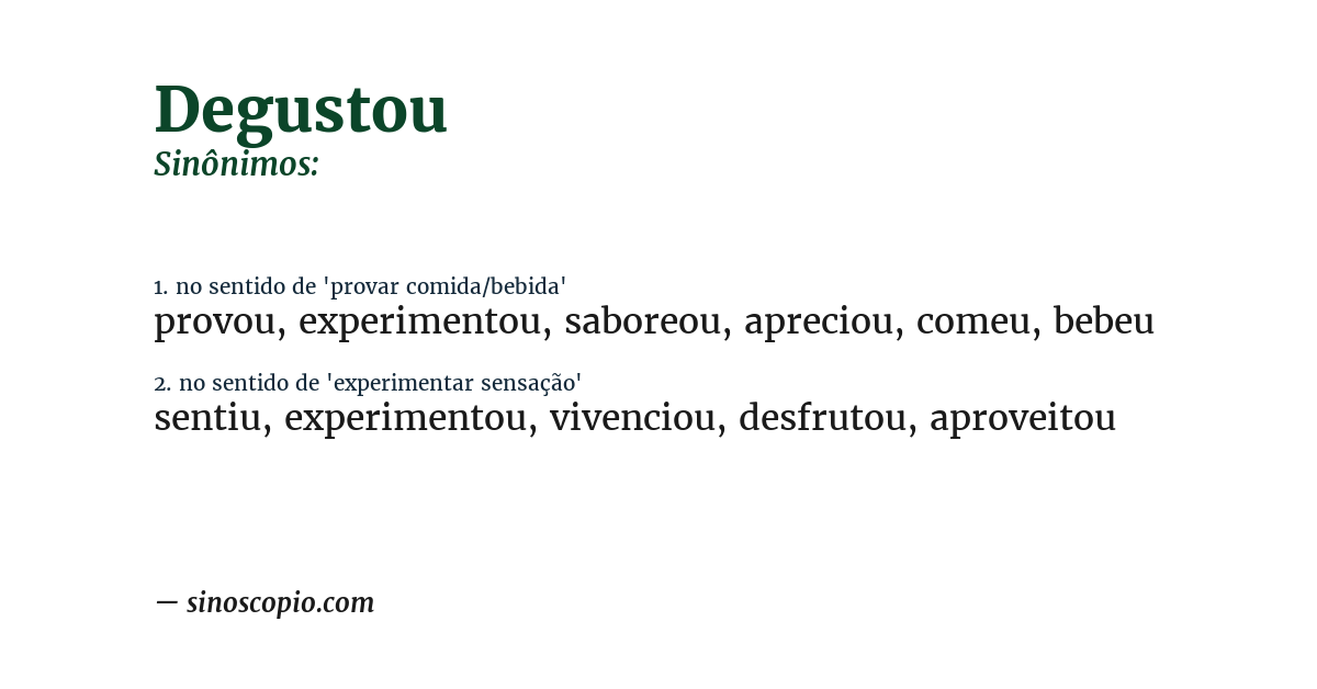 Sinônimo de degustou