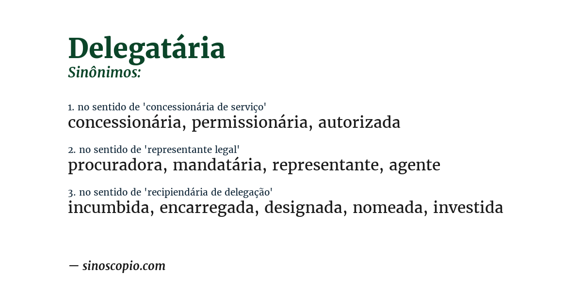 Sinônimo de delegatária